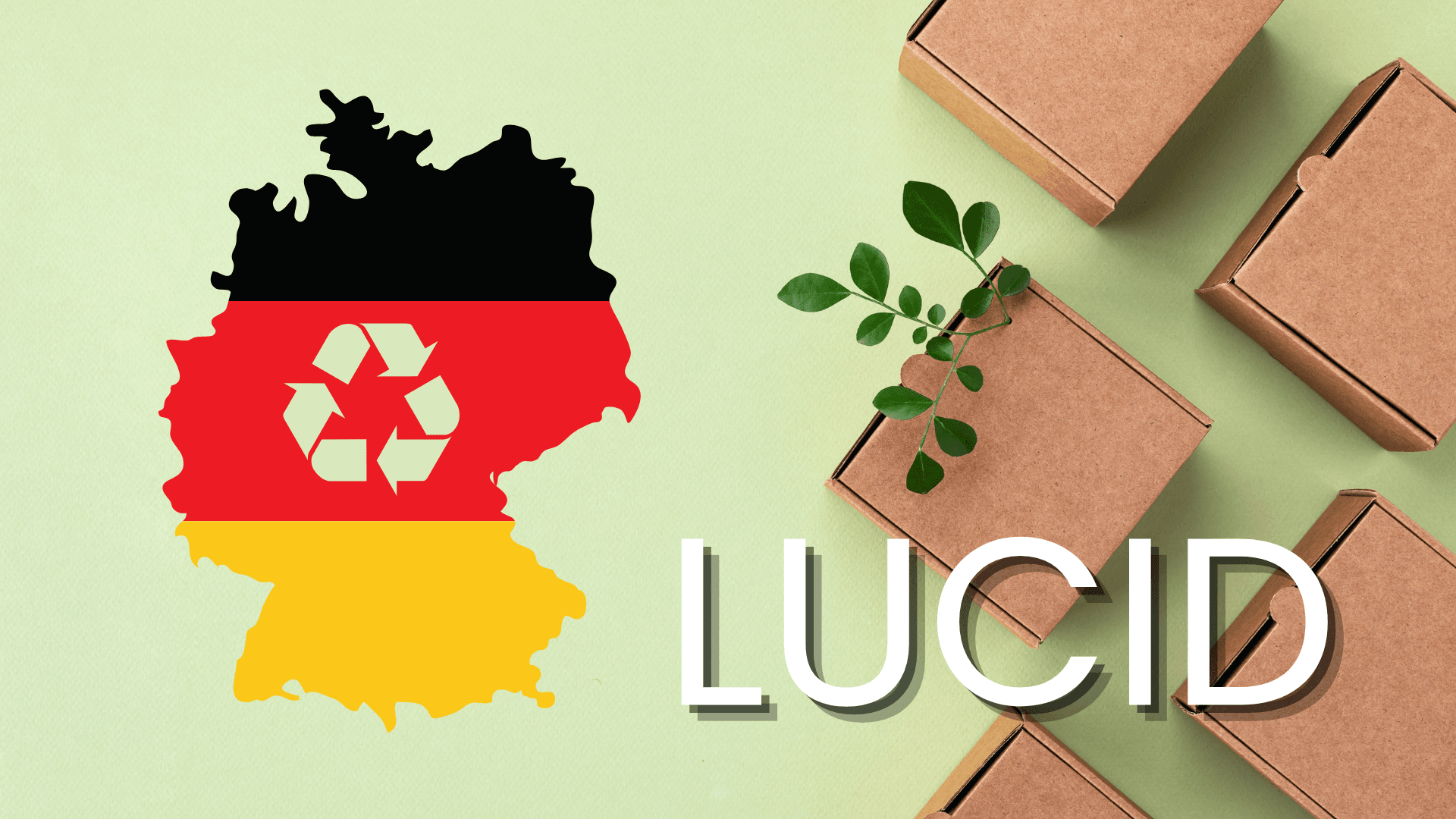 LUCID-Registrierung - Schlüssel zum deutschen Markt und zur Nachhaltigkeit