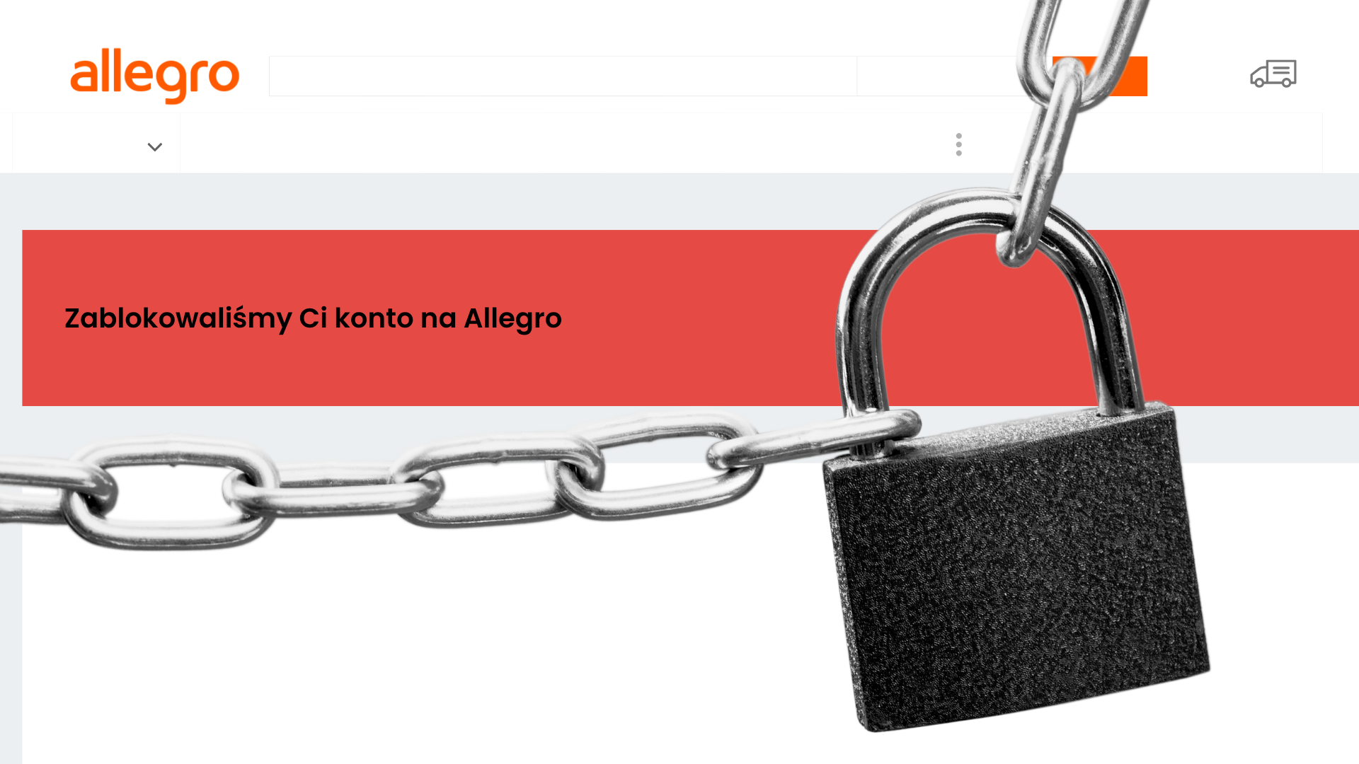 Gesperrtes Allegro-Konto: rotes Banner „Wir haben Ihr Konto auf Allegro gesperrt“, gesichert mit Kette und Vorhängeschloss