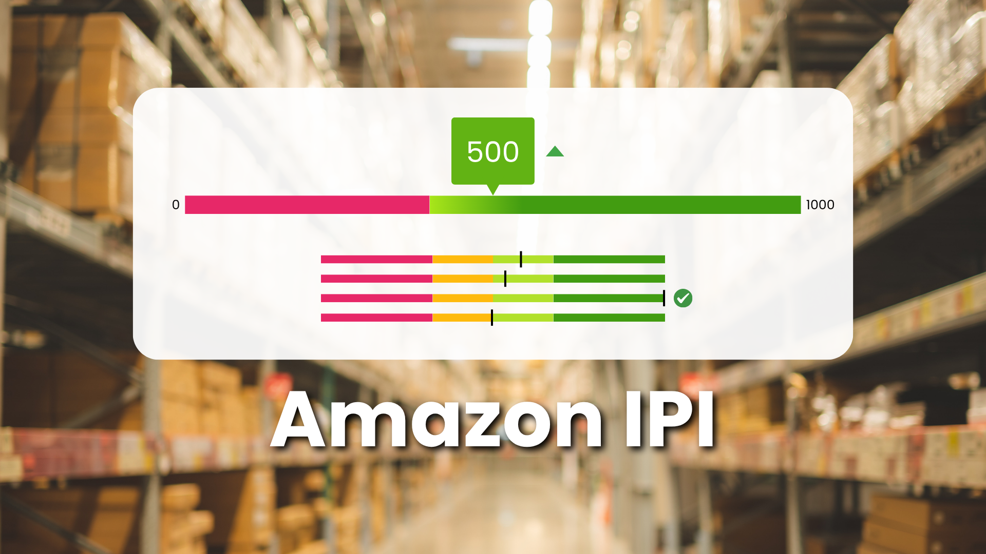 Inventory Performance Index (IPI) – was ist das und wie beeinflusst er den Verkauf bei Amazon?